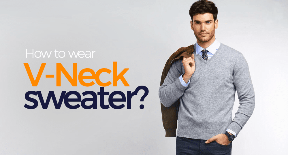 how to wear v neck sweater